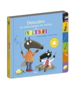 DESCUBRO LOS INSTRUMENTOS DE MUSICA CON LOBITO