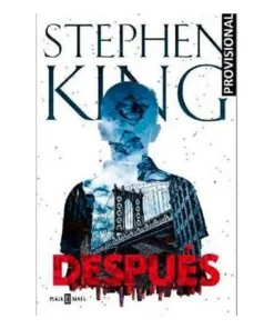 DESPUES (STEPHEN KING) 9788401027123 RANDOM HOUSE MONDADORI 19,90 €