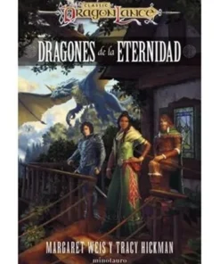 DESTINOS 03/03 / DRAGONES DE LA ETERNIDAD