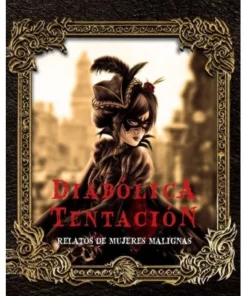 DIABOLICA TENTACION 9788494492914 12,00 €