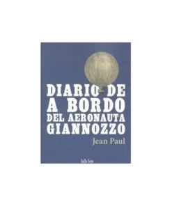 DIARIO DE ABORDO DEL AERONAUTA GIANNOZZO GALLO NERO14,00 €14,00 € …