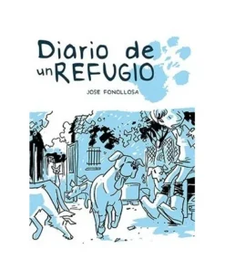 DIARIO DE UN REFUGIO GRAFITO EDITORIAL17,00 €17,00 € GRAFITO EDITO…