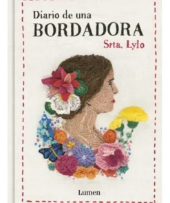 DIARIO DE UNA BORDADORA LIBROS21,90 €21,90 € LIBROS