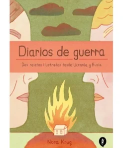 DIARIOS DE GUERRA Dos relatos ilustrados desde Ucrania y Rusia SALA…