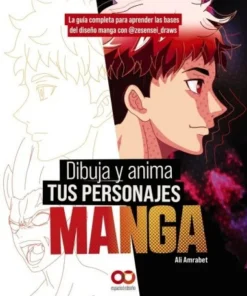DIBUJA Y ANIMA TUS PERSONAJES MANGA LA GUIA COMPLETA Inicio22,95 €2…