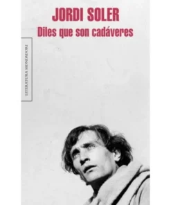 DILES QUE SON CADAVERES RANDOM HOUSE MONDADORI18,90 €18,90 € RANDO…