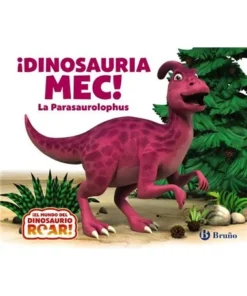 DINOSAURIA MEC LA PARASAUROLOPHUS