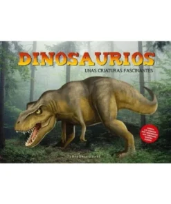 DINOSAURIOS UNAS CRIATURAS FASCINANATES BASE16,00 €16,00 € BASE EDI…