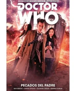 DOCTOR WHO. LOS PECADOS DEL PADRE