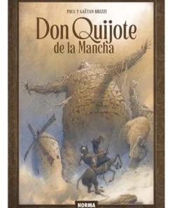 DON QUIJOTE DE LA MANCHA