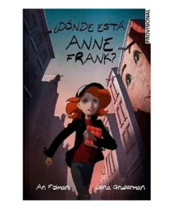 ¿DONDE ESTA ANNE FRANK? 9788466353601 RANDOM HOUSE MONDADORI 16,95 €