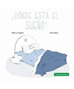 DONDE ESTA EL SUEÑO Cuentos Infantiles12,00 €12,00 € TRAMUNTANA Cue…