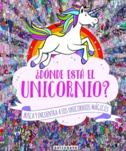 DONDE ESTA EL UNICORNIO Cuentos Infantiles13,95 €13,95 € ASTRONAVE …