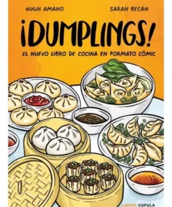 DUMPLINGS El nuevo libro de cocina en formato comic LA CUPULA21,50 …
