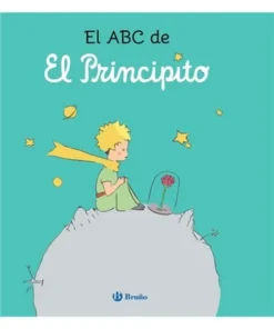 EL ABC DE EL PRINCIPITO