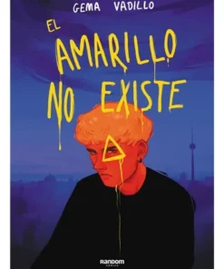EL AMARILLO NO EXISTE
