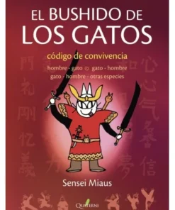 EL BUSHIDO DE LOS GATOS QUATERNI8,95 €8,95 € QUATERNI QUATERNI