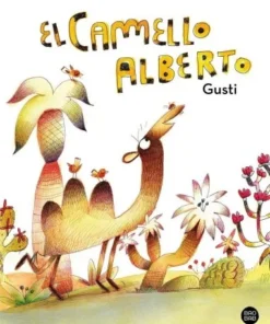 EL CAMELLO ALBERTO Cuentos Infantiles14,95 €14,95 € Cuentos Infant…