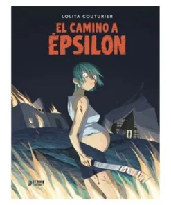 EL CAMINO A EPSILON