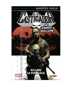 EL CASTIGADOR DE ENNIS Y DILLON 04 KILLING LA VIDA LOCA