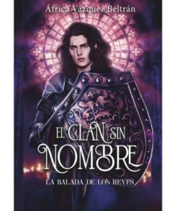 EL CLAN SIN NOMBRE 2: LA BALADA DE LOS REYES LIBROS18,90 €18,90 € D…