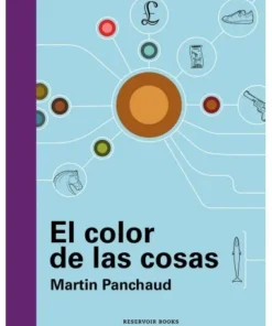 EL COLOR DE LAS COSAS RESERVOIR BOOKS29,90 €29,90 € RESERVOIR BOOKS…
