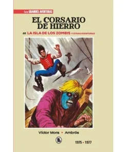 EL CORSARIO DE HIERRO 1975 – 1977 (BRUGUERA – SD)