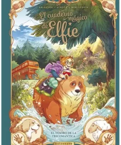 EL CUADERNO MAGICO DE ELFIE 4 EL TESORO DE LA TRICOMANTICA