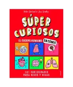 EL CUERPO HUMANO EN COMIC. 101 CURIOSIDADES PARA NIÑOS Y NIÑAS RAND…