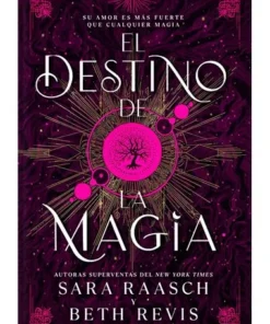 EL DESTINO DE LA MAGIA