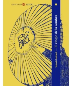 EL ELOGIO DE LA SOMBRA (BOLSILLO) 9788417419752 SATORI 11,00 €