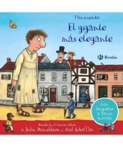EL GIGANTE MAS ELEGANTE MINICUENTO