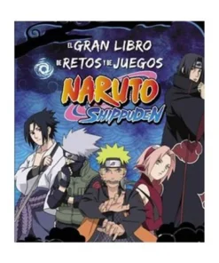 EL GRAN LIBRO DE RETOS Y DE JUEGOS NARUTO SHIPPUDEN