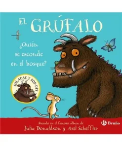 EL GRUFALO QUIEN SE ESCONDE EN EL BOSQUE