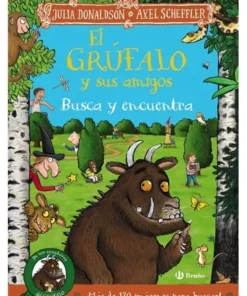 EL GRUFALO Y SUS AMIGOS BUSCA Y ENCUENTRA
