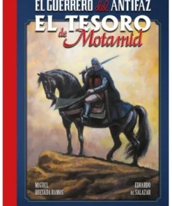 EL GUERRERO DEL ANTIFAZ EL TESORO DE MOTAMIDEL TESORO DE MOTAMID NO…