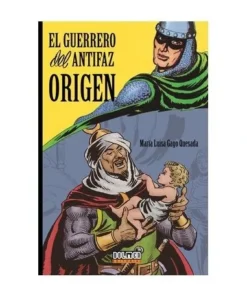 EL GUERRERO DEL ANTIFAZ : ORIGEN DOLMEN24,90 €24,90 € DOLMEN EDICIO…
