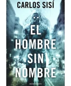 EL HOMBRE SIN NOMBRE
