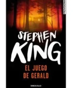 EL JUEGO DE GERALD (STEPHEN KING) (DEBOLSILLO)