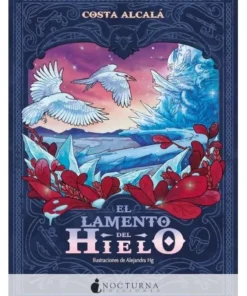 EL LAMENTO DEL HIELO NOCTURNA17,00 €17,00 € NOCTURNA NOCTURNA