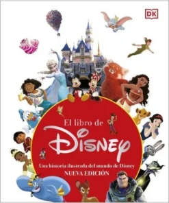 EL LIBRO DE DISNEY NUEVA EDICIONrUNA HISTORIA ILUSTRADA DEL MUND…