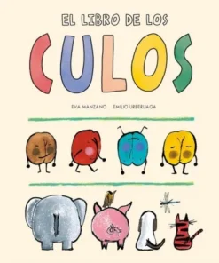 EL LIBRO DE LOS CULOS Cuentos Infantiles16,90 €16,90 € Cuentos Inf…