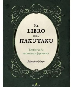 EL LIBRO DEL HAKUTAKU 9788412286021 QUATERNI 22,95 €