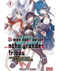 EL MAS DEBIL DE LAS OCHO GRANDES TRIBUS 01 SEKAI EDITORIAL12,00 €12…
