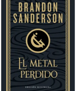 El metal perdido (edición ilustrada) (Wax & Wayne 4) – ilevel. Librería, cómics y regalos