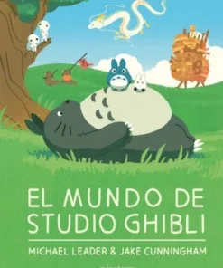 EL MUNDO DE STUDIO GHIBLI LIBROS18,00 €18,00 € MINOTAURO LIBROS