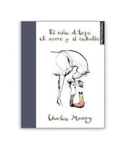 EL NIÑO, EL TOPO, EL ZORRO Y EL CABALLO RANDOM HOUSE MONDADORI14,90…