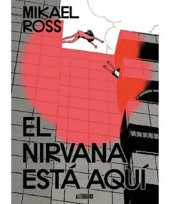 NIRVANA ESTA AQUI,EL