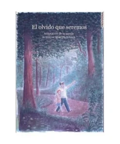 EL OLVIDO QUE SEREMOS RANDOM HOUSE MONDADORI22,00 €22,00 € RANDOM H…