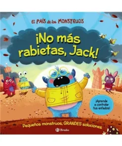 EL PAIS DE LOS MONSTRUOS NO MAS RABIETAS JACK